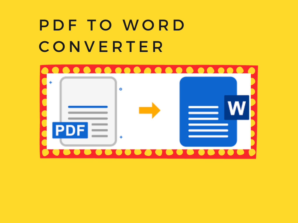 Use a PDF to Word Converter to Make Your Studies Easier